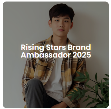 Rising Stars Brand Ambassador 2025