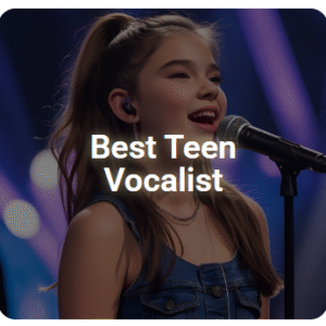 Best Teen Vocalist